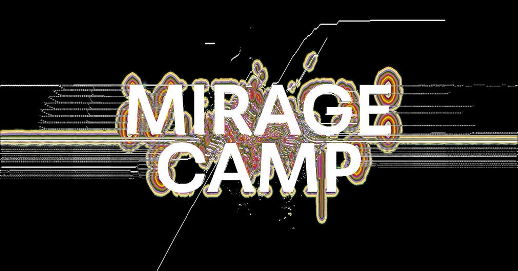 Розпочався open call на Mirage Camp